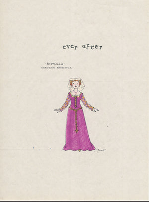 EVER AFTER -  Christine Ebersole as 'Rodmilla' Original Sketch  by Jess Goldstein