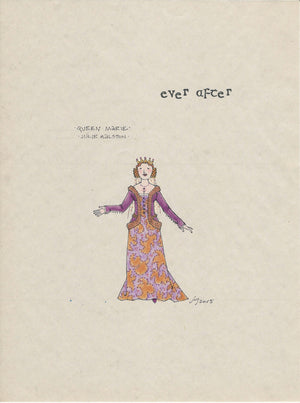 EVER AFTER - Julie Halston as 'Queen Marie' original sketch by Jess Goldstein