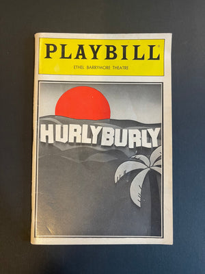 "Hurly Burly" Original Broadway Production Playbill
