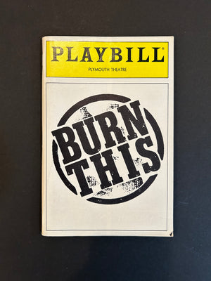 "Burn This" Original Broadway Production Playbill starring John Malkovich & Joan Allen (1987)