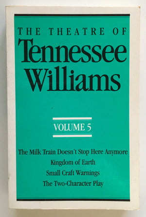 THE THEATRE OF TENNESSEE WILLIAMS, VOLUME 5