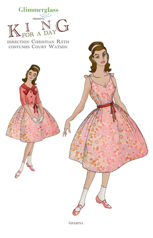 "King For A Day" Giulietta Costume Design By Court Watson